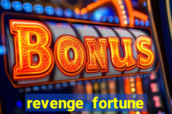 revenge fortune tiger 2